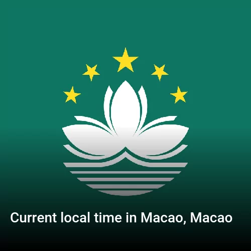 Current local time in Macao, Macao