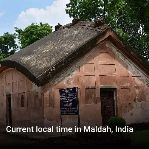 Current local time in Maldah, India