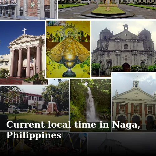 Current local time in Naga, Philippines