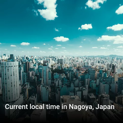 Current local time in Nagoya, Japan