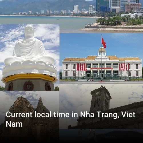 Current local time in Nha Trang, Viet Nam