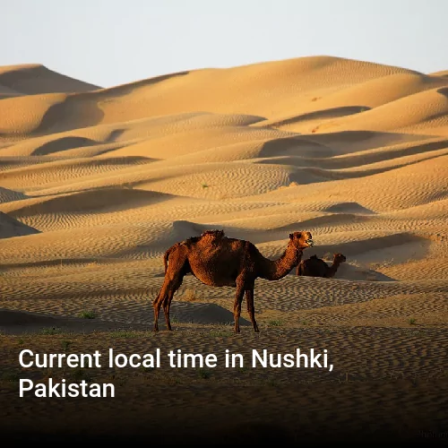 Current local time in Nushki, Pakistan