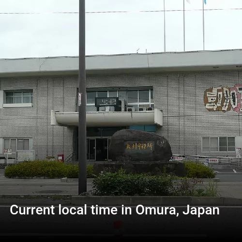 Current local time in Omura, Japan