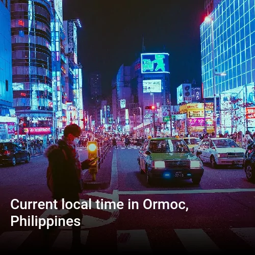 Current local time in Ormoc, Philippines