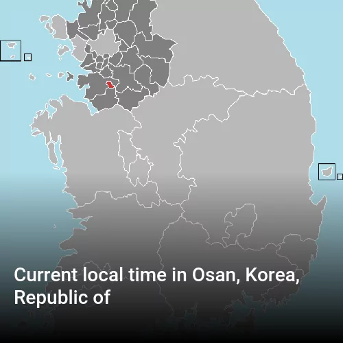 Current local time in Osan, Korea, Republic of