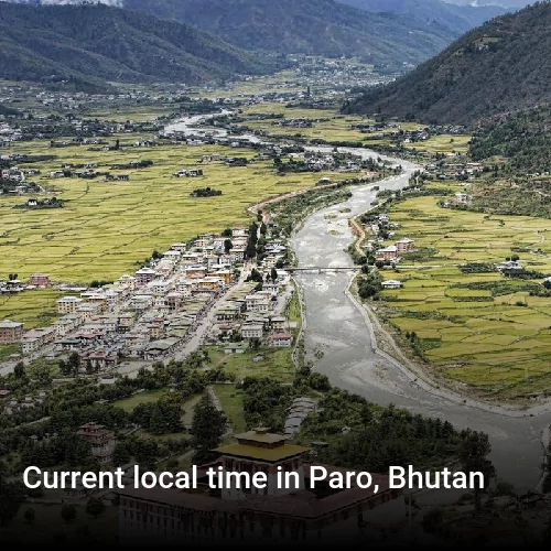 Current local time in Paro, Bhutan