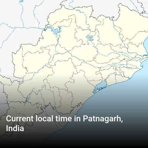 Current local time in Patnagarh, India