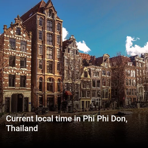 Current local time in Phi Phi Don, Thailand
