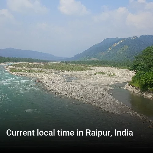 Current local time in Raipur, India