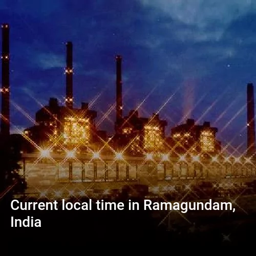 Current local time in Ramagundam, India