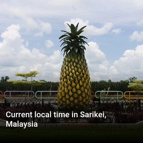 Current local time in Sarikei, Malaysia