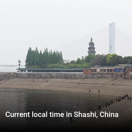 Current local time in Shashi, China