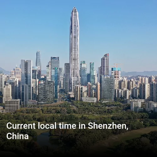 Current local time in Shenzhen, China