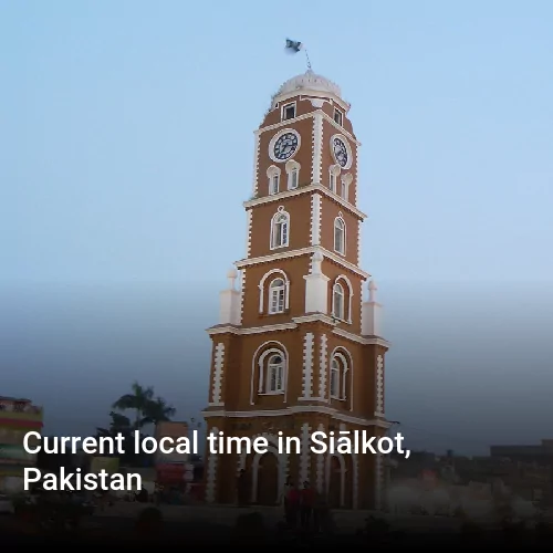 Current local time in Siālkot, Pakistan