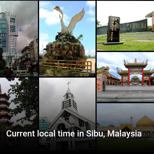Current local time in Sibu, Malaysia