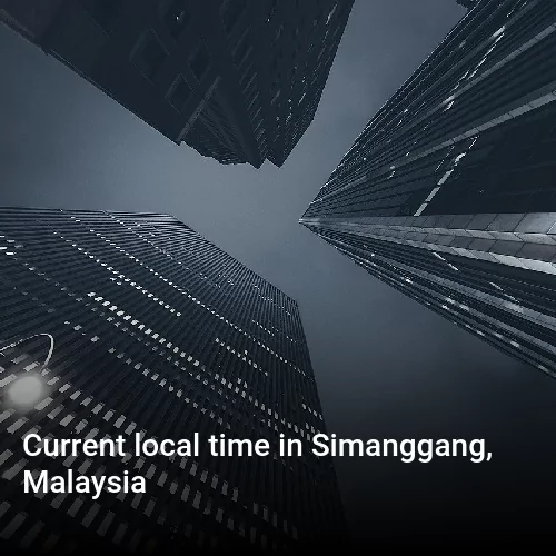 Current local time in Simanggang, Malaysia