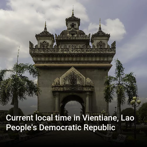 Current local time in Vientiane, Lao People's Democratic Republic