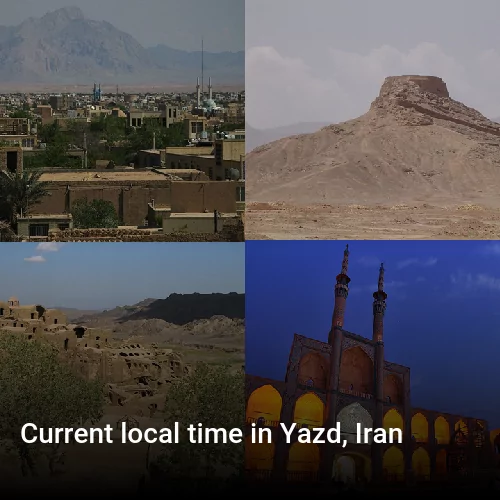 Current local time in Yazd, Iran