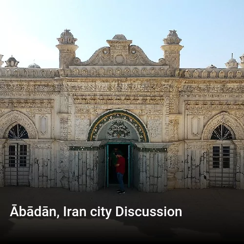 Ābādān, Iran city Discussion