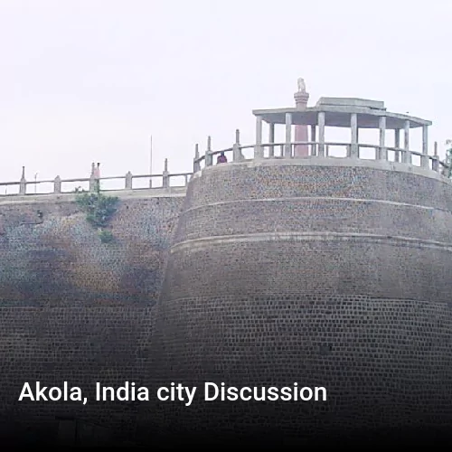 Akola, India city Discussion