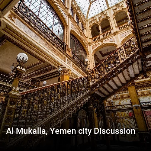 Al Mukalla, Yemen city Discussion