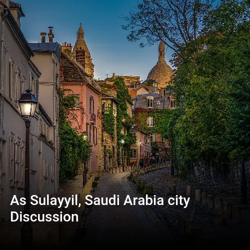 As Sulayyil, Saudi Arabia city Discussion