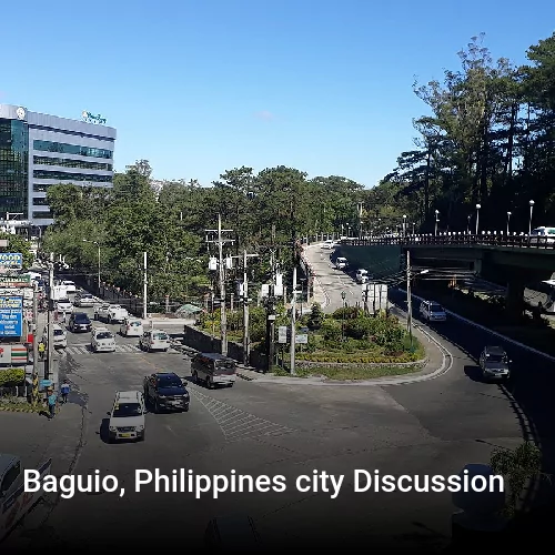 Baguio, Philippines city Discussion