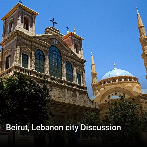 Beirut, Lebanon city Discussion