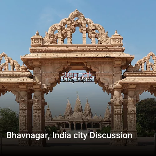 Bhavnagar, India city Discussion