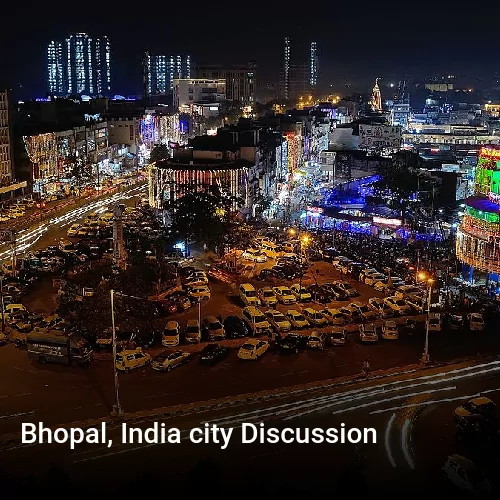 Bhopal, India city Discussion