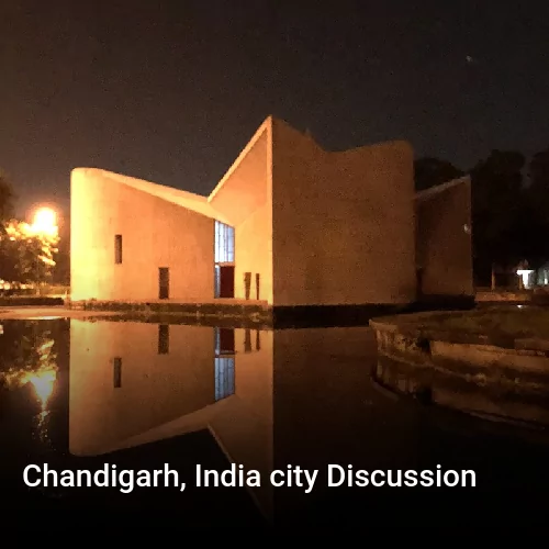 Chandigarh, India city Discussion