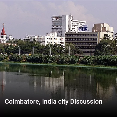 Coimbatore, India city Discussion