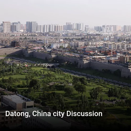 Datong, China city Discussion