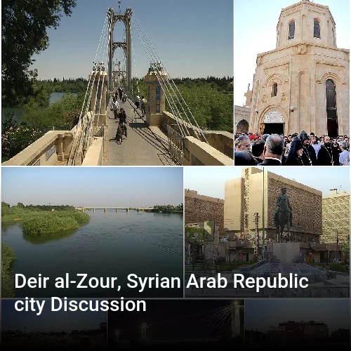 Deir al-Zour, Syrian Arab Republic city Discussion
