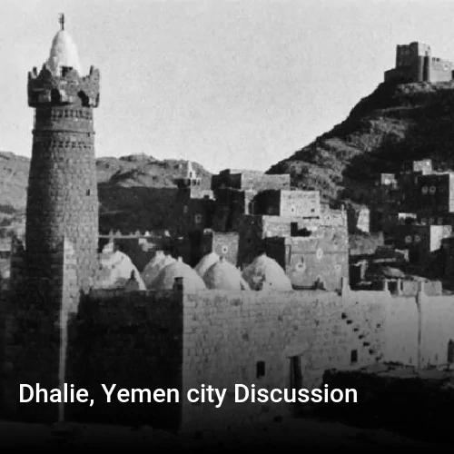 Dhalie, Yemen city Discussion