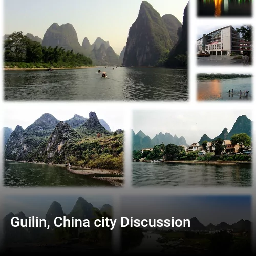 Guilin, China city Discussion