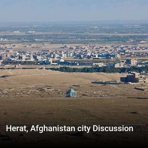 Herat, Afghanistan city Discussion