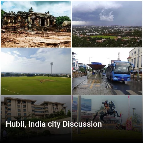 Hubli, India city Discussion