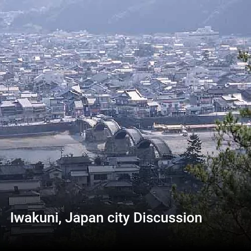 Iwakuni, Japan city Discussion