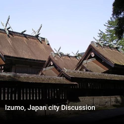 Izumo, Japan city Discussion