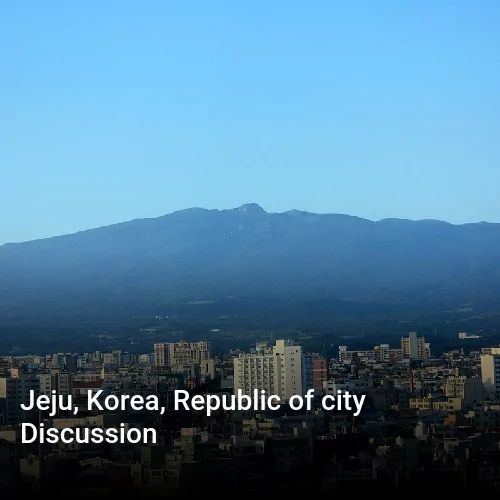 Jeju, Korea, Republic of city Discussion