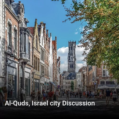 Al-Quds, Israel city Discussion