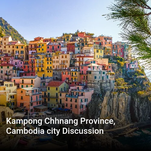 Kampong Chhnang Province, Cambodia city Discussion