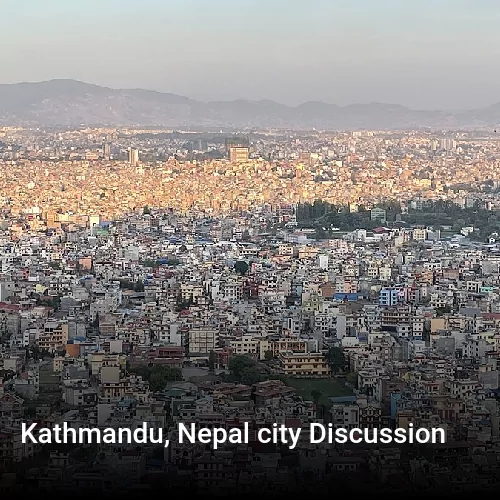 Kathmandu, Nepal city Discussion