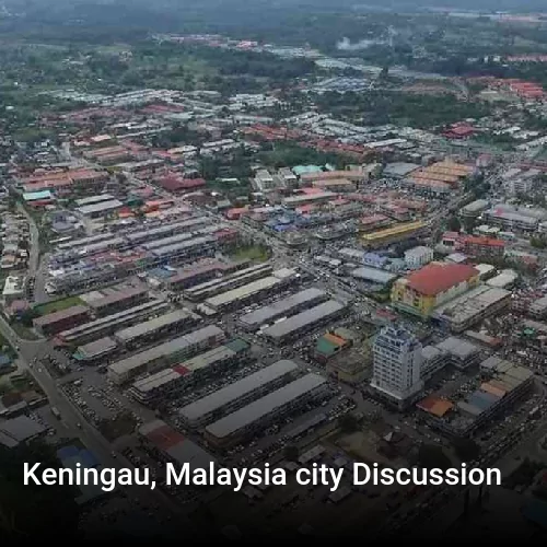 Keningau, Malaysia city Discussion