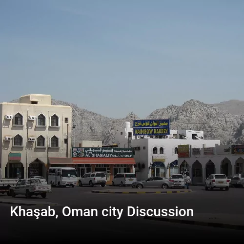 Khaşab, Oman city Discussion