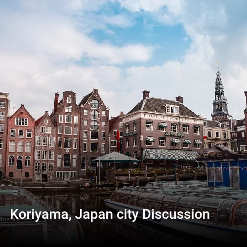 Koriyama, Japan city Discussion