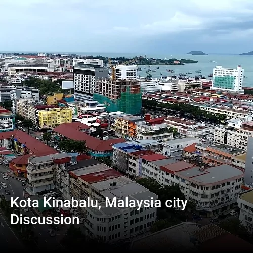 Kota Kinabalu, Malaysia city Discussion
