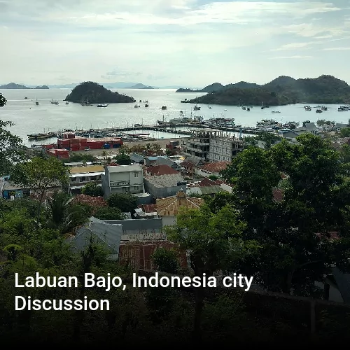 Labuan Bajo, Indonesia city Discussion