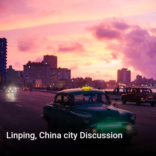 Linping, China city Discussion